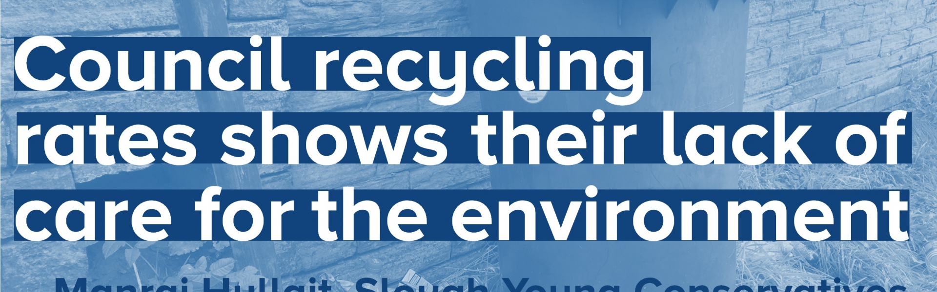 Manraj Hullait Environment Recycling